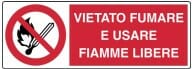 CARTELLO IN ALLUMINIO VIETATO FUMARE E USARE FIAMME LIBERE - Beg